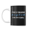Mug Contraire de ce que tu me dis Homme - Planetee