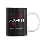 Mug Calligraphie C'est ma Routine - Planetee