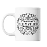Mug Réceptionniste Le Mythe la Légende blanc - Planetee