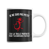 Mug Mushu Je ne suis pas petit J'ai la taille parfaite pour t'accompagner partout - Planetee