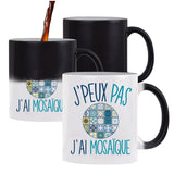 Mug Magique J'peux pas Mosaïque - Planetee