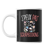 Mug Scrapbooking j'peux pas Noir - Planetee