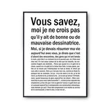 Affiche femme Dessinatrice Bonne ou mauvaise - Planetee