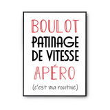 Affiche Patinage de Vitesse C'est ma Routine - Planetee