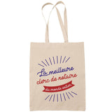 Sac Tote Bag Clerc de notaire Femme Meilleure du Monde beige - Planetee