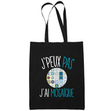 Sac Tote Bag Mosaïque Je peux pas Noir - Planetee