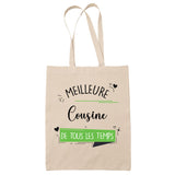 Tote Bag Meilleure Cousine de tous les temps - Planetee