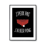 Affiche beerpong j'peux pas Noir - Planetee