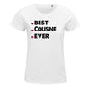 T-shirt femme Best Cousine Ever - Planetee