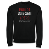Sweat Laser Game C'est ma Routine - Planetee