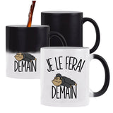 Mug Magique Gorille Je le ferai demain - Planetee