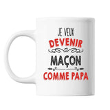 Mug Je veux devenir Maçon comme Papa - Planetee