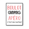 Affiche Camping C'est ma Routine - Planetee