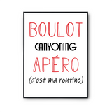 Affiche Canyoning C'est ma Routine - Planetee