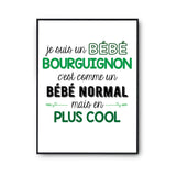 Affiche fier d'être Bourguignon - Planetee