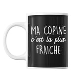 Mug Ma Copine c'est la plus fraiche - Planetee