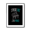 Affiche Piano j'peux pas Noir - Planetee