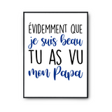 Affiche Beau comme Papa - Planetee