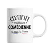 Mug Femme Comédienne Meilleure de France | Tasse Blanc métier - Planetee