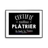 Affiche Plâtrier Homme Meilleur de France Métier - Planetee