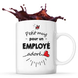 Tasse Petit Mug d'un Employé adoré - Planetee