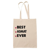 Sac Tote Bag Best Asmat Ever - Planetee